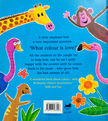 What Colour is Love?