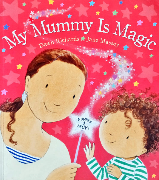 My mummy is magic
