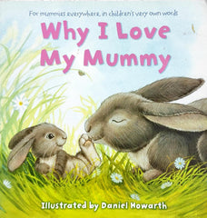 Why I Love My Mummy