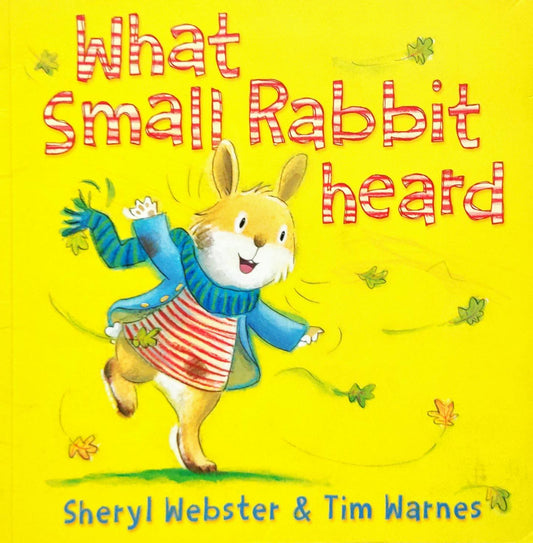 What Small Rabbit Heard