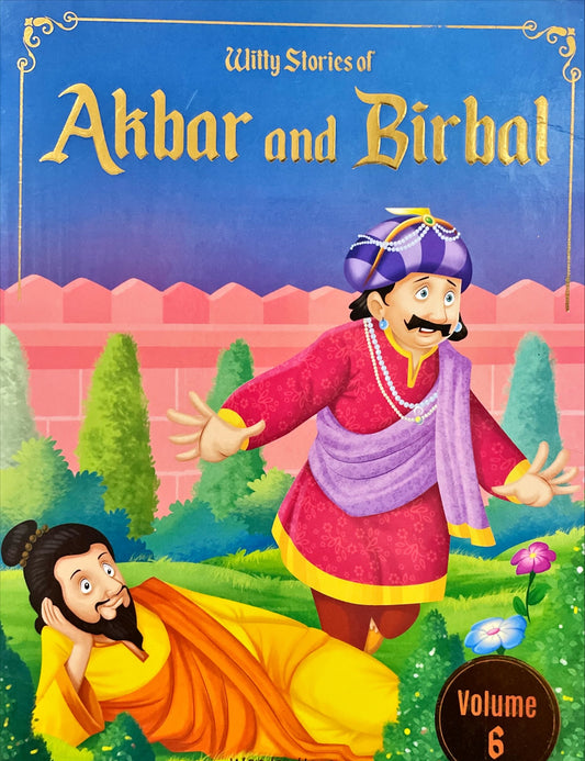 Witty Stories of Akbar and Birbal (Volume 6)