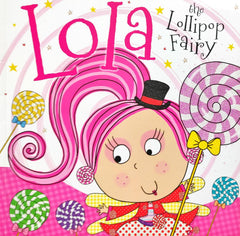 Lola the Lollipop Fairy