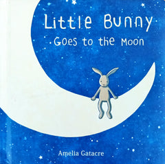Little Bunny Goes to the Moon