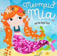 Mermaid Mia and the Royal Visit