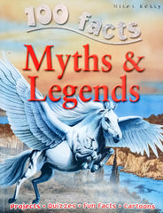 100 facts Myths and Legends
