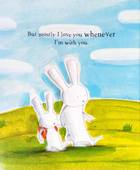 I love you When