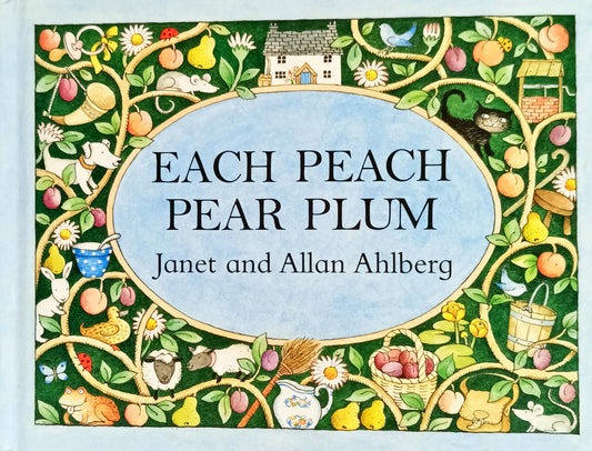Each Peach Pear Plum