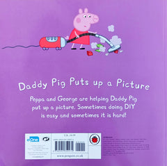 Peppa Daddy pig puts up a picture