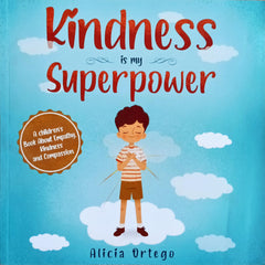 Kindness is my Superpower