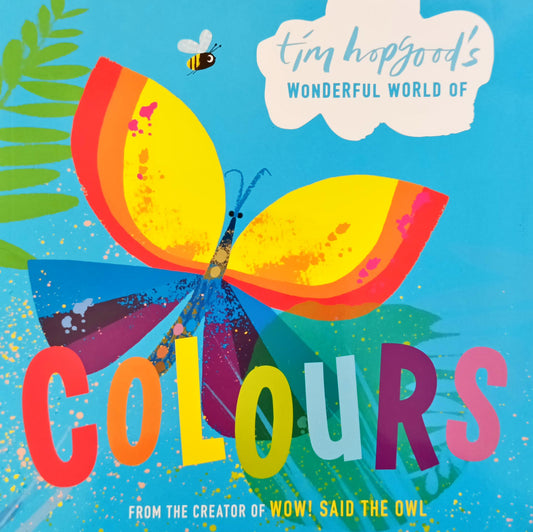 Tim Hopgood's Wonderful world of Colours