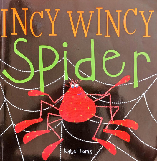 Incy Wincy Spider