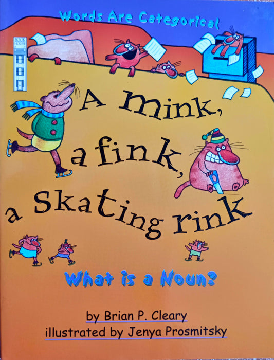 A Mink A Fink a Skating Rink