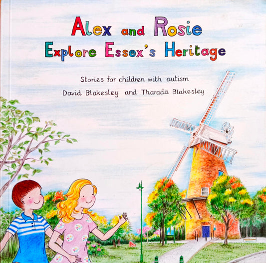 Alex and Rosie Explore Essex's Heritage