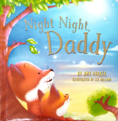 Night Night Daddy (Amy Parker)