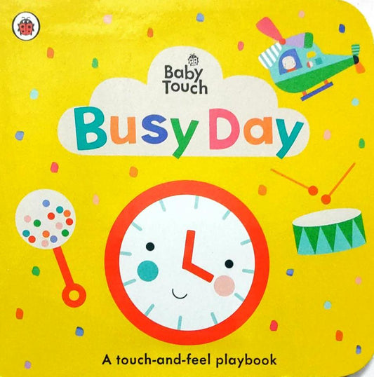 Baby Touch Busy Day (Flap Book)