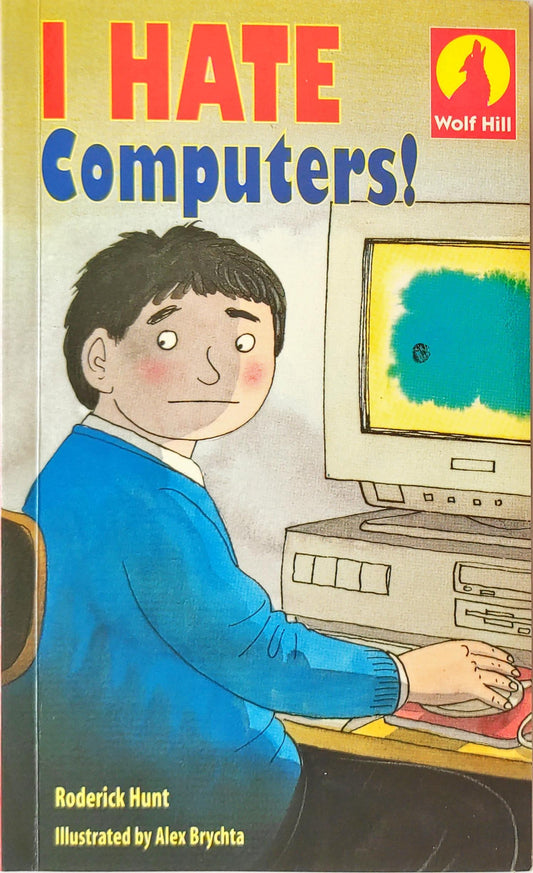 I Hate Computers!
