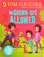 No Grown Ups Allowed (Tom Fletcher)