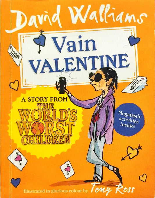 Vain Valentine (David Walliams)