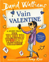 Vain Valentine (David Walliams)