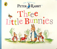 Three Little Bunnies (The World of Peter Rabbit)