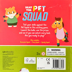 Beat the Pet Squad