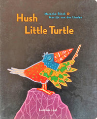 Hush Little Turtle