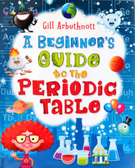 A Beginner's to the Periodic Table