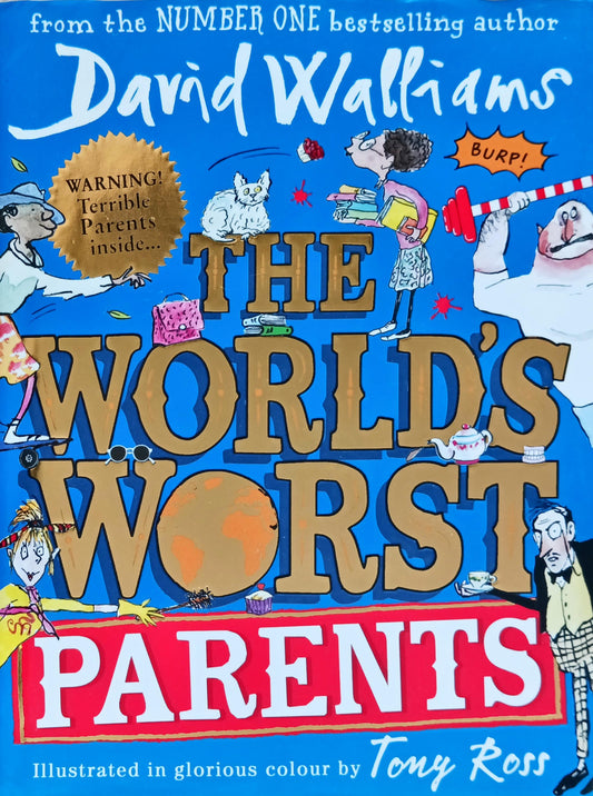 David William's The World's worst Parents