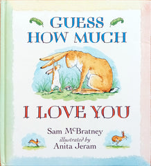 Guess how much I love you