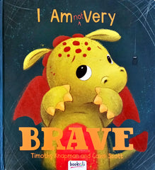 I Am not very Brave