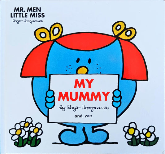 Mr Men Little Miss My Mummy