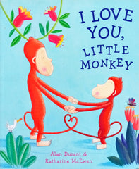 I love you little monkey
