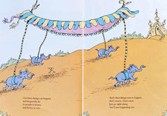 Oh, the places you'll go! (Dr Seuss)