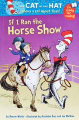 If I ran the Horse show