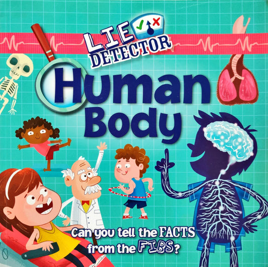 Human Body (Lie Detector)