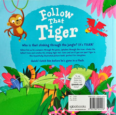 Follow the Tiger