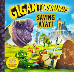 Gigantosaurus saying Ayati