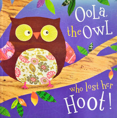 Oola the owl who loast her hoot