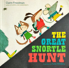 The Great Snortle Hunt