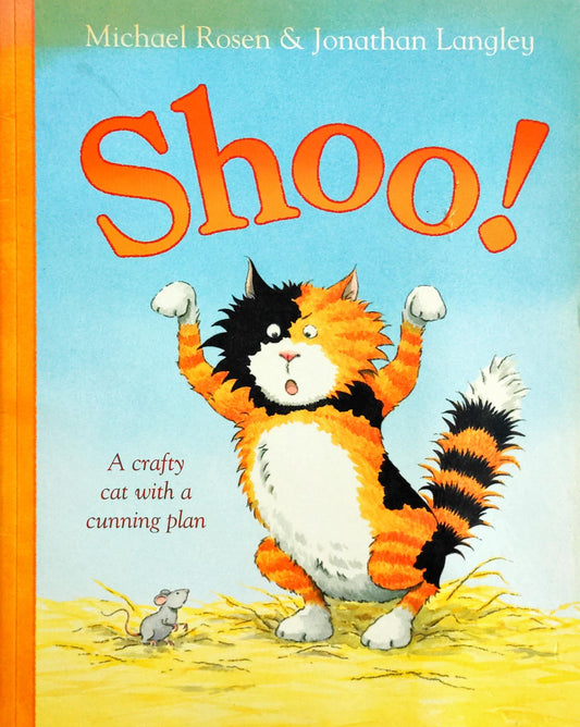 Shoo!