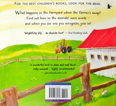 The Farmer's Away. Baa! Neigh!