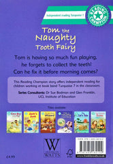 Tom the Naughty Tooth Fairy (Reading Champion)