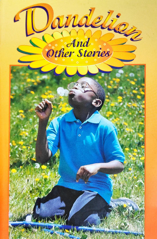Dandelion and other Stories