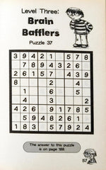 The Kid's Book Of Sudoku! Over 150 Puzzles