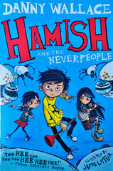 Hamish And The Never People