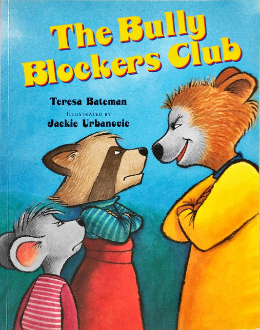 The Bully Blockers Club