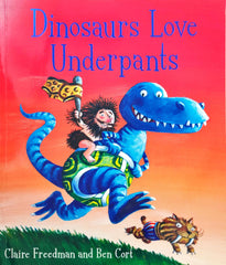 Dinosaurs Love Underpants