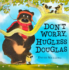 Don't Worry, Hugless Douglas