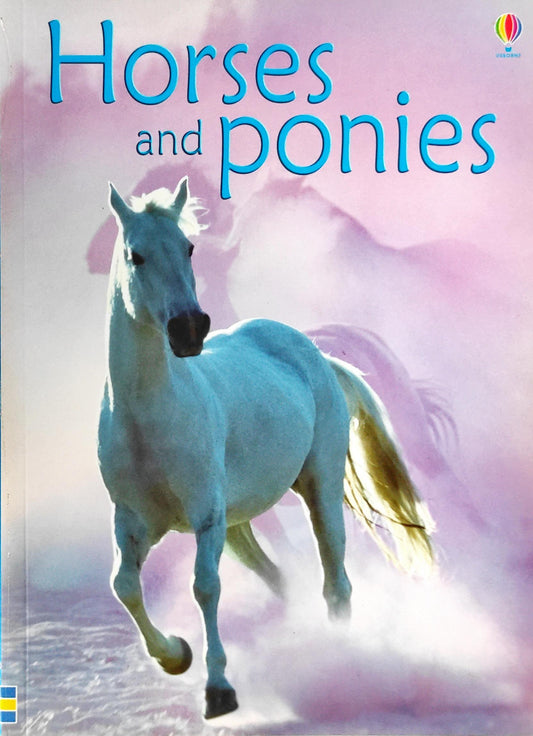 Horses And Ponies (Usborne)