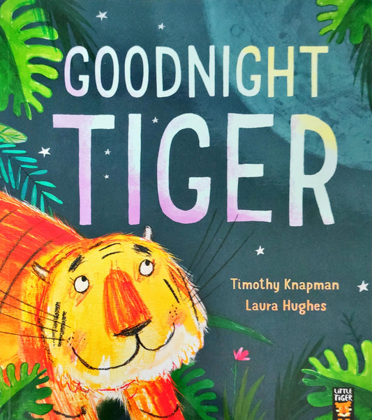 Goodnight Tiger